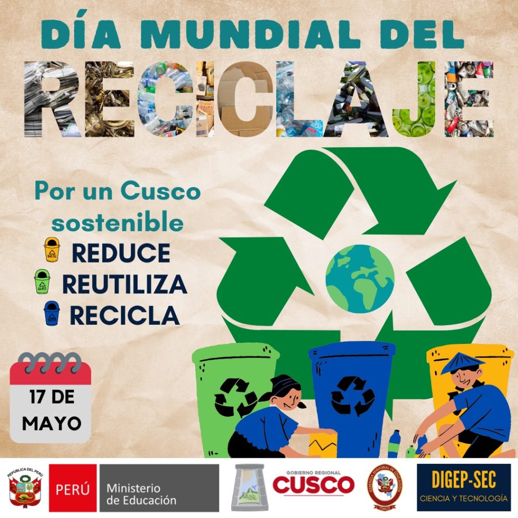 Día mundial del reciclaje – Gerencia Regional de Educación Cusco